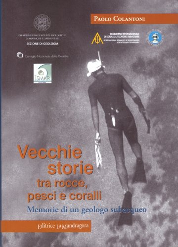 Vecchie storie tra rocce, pesci e coralli