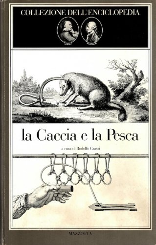 Caccia e la pesca
