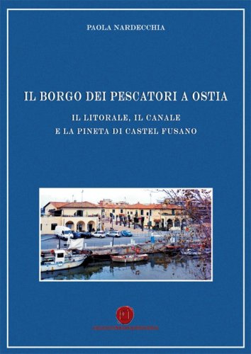 Borgo dei pescatori di Ostia