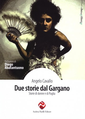 Due storie dal Gargano