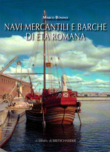Navi mercantili e barche di età romana