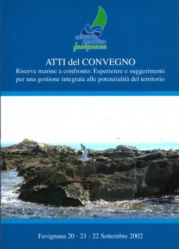 Riserve marine a confronto: esperienze e suggerimenti per una gestione integrata