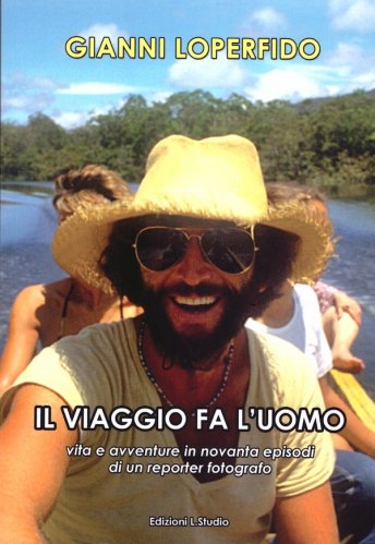 Viaggio fa l'uomo