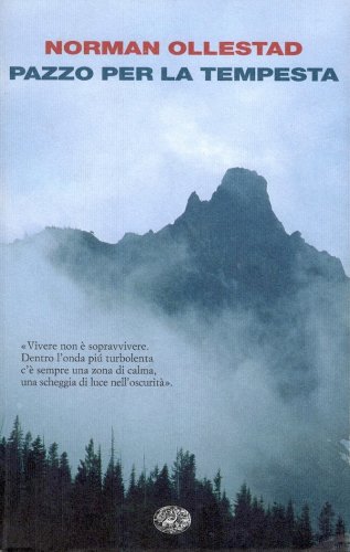 Pazzo per la tempesta