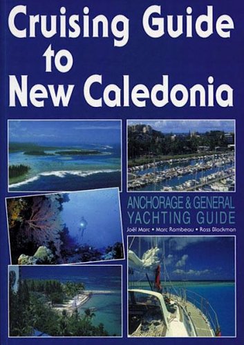 Cruising guide to the New Caledonia