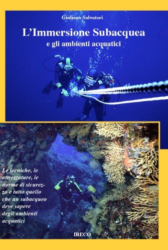 Immersione subacquea e gli ambienti acquatici