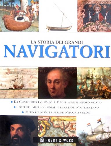 Storia dei grandi navigatori