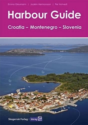 Harbour guide Croatia, Montenegro and Slovenia
