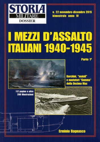 Mezzi d'assalto italiani 1940-1945