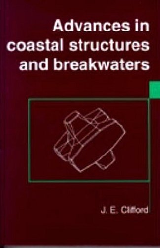 Advances in coastal structures and breakwaters
