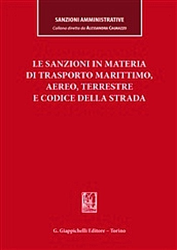 Sanzioni in materia di trasporto marittimo, aereo, terrestre e codice