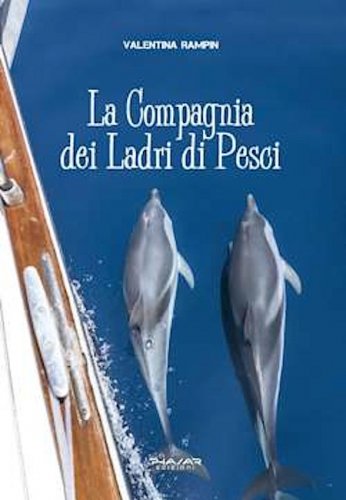 Compagnia dei ladri di pesci