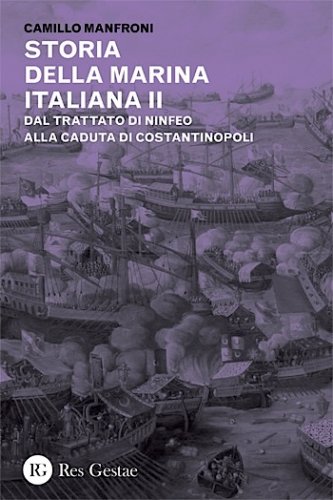 Storia della Marina Italiana vol.II