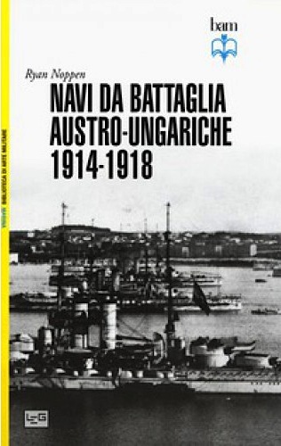 Navi da battaglia austro-ungariche 1914-1918