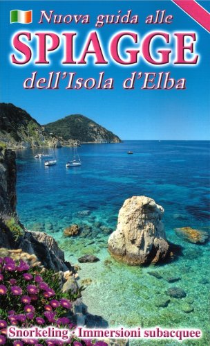 Nuova guida alle spiagge dell'Isola d'Elba