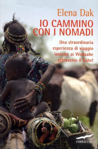 Io cammino con i nomadi