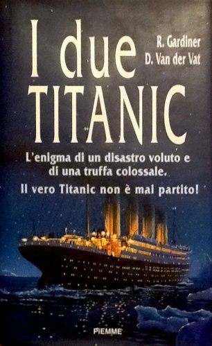 Due Titanic