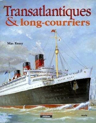 Transatlantiques & long courriers