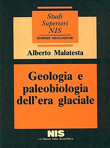 Geologia e paleobiologia dell'era glaciale