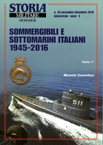 Sommergibili e sottomarini italiani 1945-2016