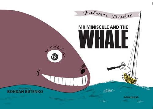 Mr Miniscule and the whale