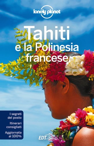 Tahiti e la Polinesia francese