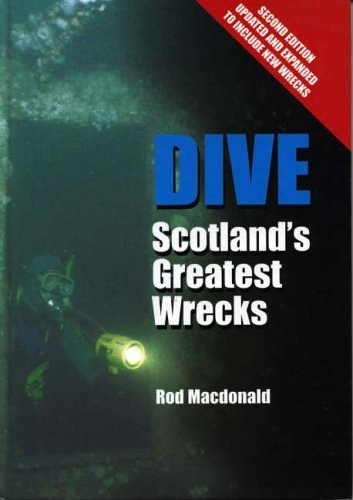 Dive Scotland's greatest wrecks