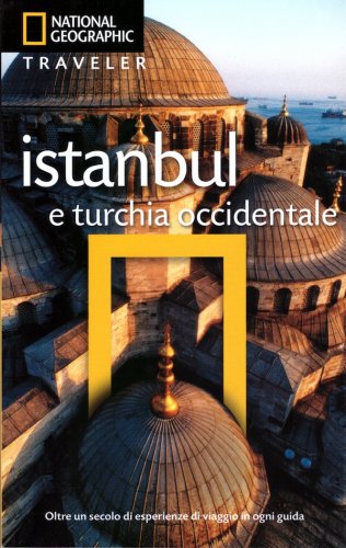 Istanbul e Turchia occidentale