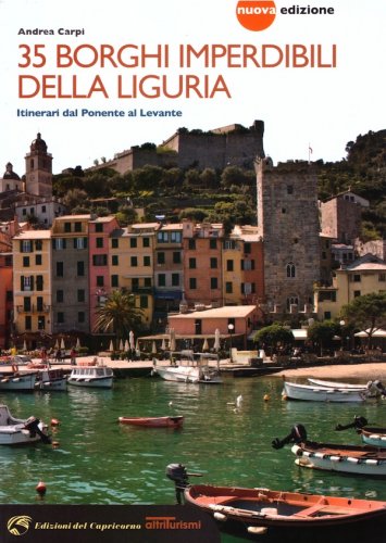 35 borghi imperdibili della Liguria