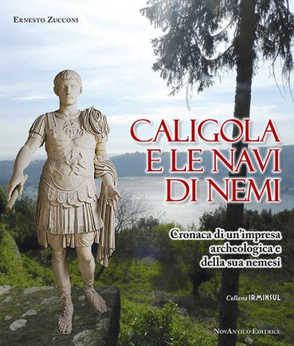 Caligola e le navi di Nemi