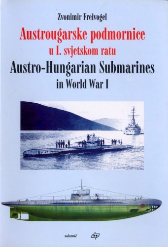 Austro-Hungarian submarines in World War I