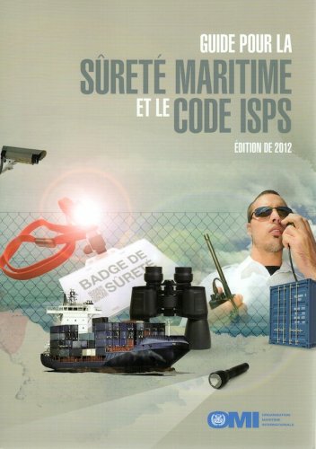 Guide pour la surete maritime et le code ISPS