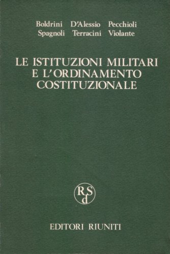 Istituzioni militari e l'ordinamento costituzionale