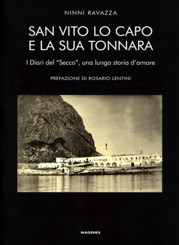 San Vito Lo Capo e la sua tonnara