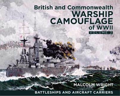 British and Commonwealth warship camouflage of WW II vol.2