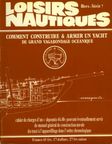 Comment construire et armer un yacht de grand vagabondage oceanique