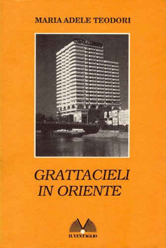 Grattacieli in Oriente
