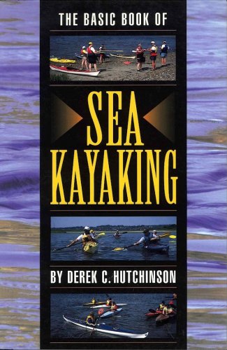 Basic book of sea kayaking