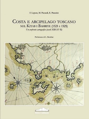 Costa e arcipelago toscano nel Kitab-I Bahriye 1521-1525