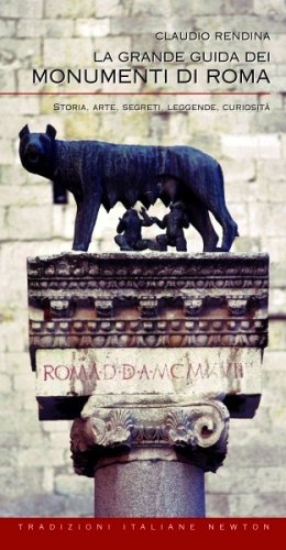 Grande guida dei monumenti di Roma