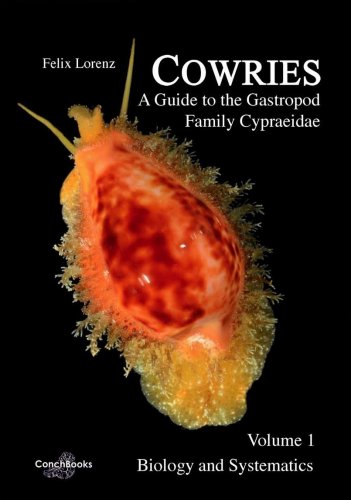 Cowries: a guide to the Gastropod family Cypraeidae vol.1