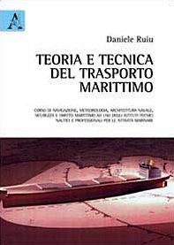 Teoria e tecnica del trasporto marittimo