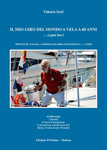 Mio giro del mondo a vela a 68 anni... si può fare