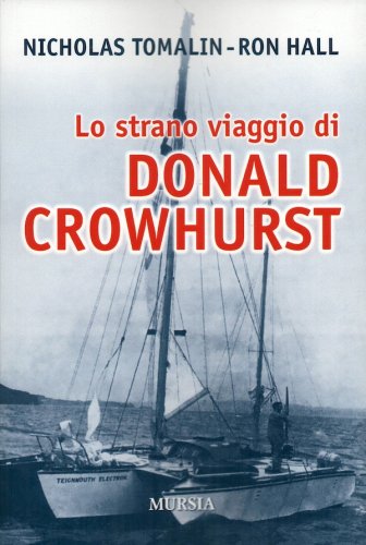 Strano viaggio di Donald Crowhurst