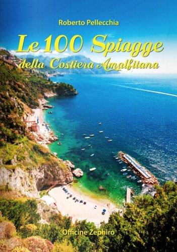 100 spiagge della Costiera Amalfitana