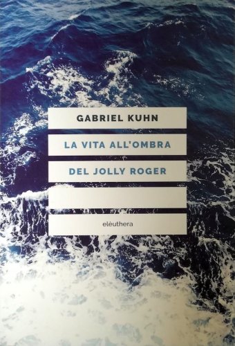 Vita all'ombra del Jolly Roger