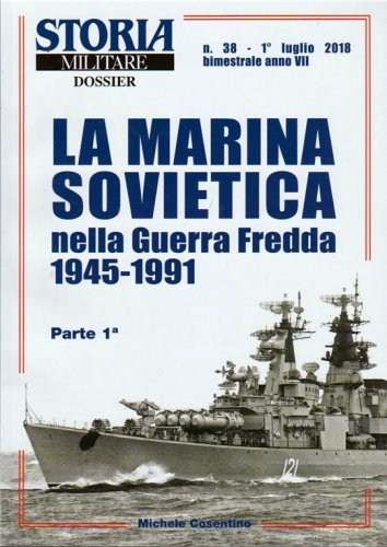 Marina Sovietica nella Guerra Fredda 1945-1991 parte 1