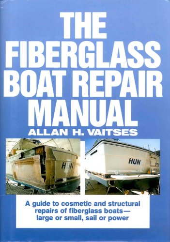 Fiberglass boat repair manual