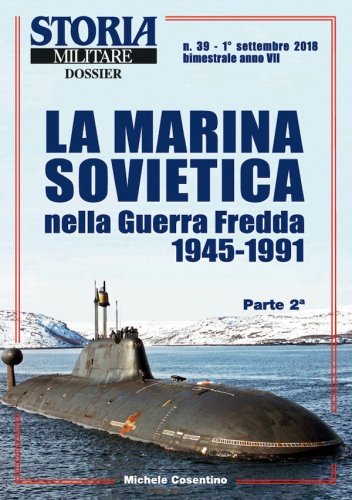 Marina Sovietica nella Guerra Fredda 1945-1991 parte 2