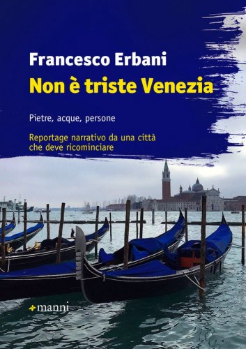 Non è triste Venezia